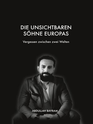 cover image of Die unsichtbaren Söhne Europas
